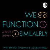 Podcast We Function Similarly: Enneagrams, Astrology, and Pop Culture