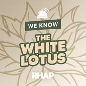 Podcast We Know The White Lotus