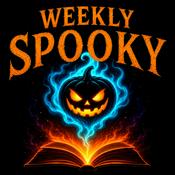 Podcast Weekly Spooky | Scary Stories for Halloween