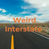 Podcast Weird Interstate