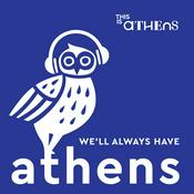 Podcast We'll Always Have Athens