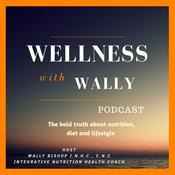 Podcast Wellness With Wally