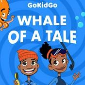Podcast Whale of a Tale: Sea Stories for Kids Who Love the Ocean