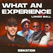 Podcast What An Experience with Lonzo Ball