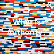 Podcast What Is Authority?