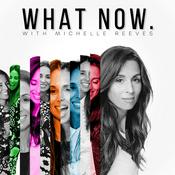 Podcast What Now