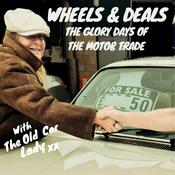 Podcast Wheels &amp; Deals