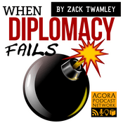 Podcast When Diplomacy Fails Podcast