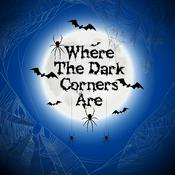Podcast Where The Dark Corners Are