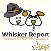 Podcast Whisker Report - Pet PR & Publicity - Pet Life Radio Original