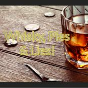 Podcast Whisky Pies & Lies