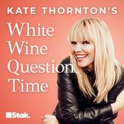 Podcast White Wine Question Time