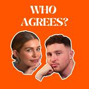 Podcast Who Agrees?