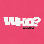 Podcast Who? Weekly