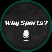 Podcast Why Sports?