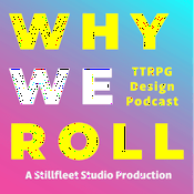 Podcast Why We Roll