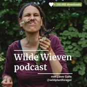 Podcast Wilde Wieven, dé podcast over wildplukken en kruiden