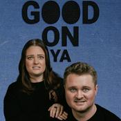 Podcast Good on Ya