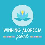 Podcast Winning Alopecia Podcast