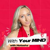 Podcast With Your Mind