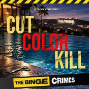 Podcast The Binge Crimes: Cut, Color, Kill