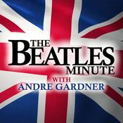 Podcast Andre Gardner's Beatles Minute