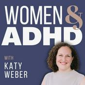 Podcast Women & ADHD