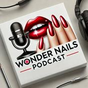 Podcast Wonder Nails