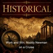 Podcast Work and Win; Noddy Newman on a Cruise