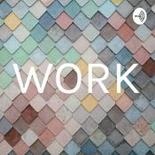 Podcast WORK