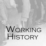 Podcast Working History