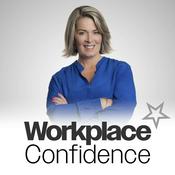 Podcast Workplace Confidence Podcast