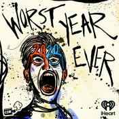 Podcast Worst Year Ever