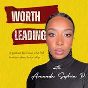 Podcast Worth Leading