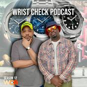 Podcast Wrist Check Pod