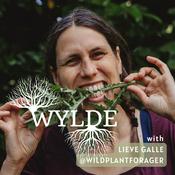 Podcast WYLDE, the podcast about foraging and herbalism in Europe