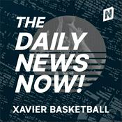 Podcast Xavier Musketeers Basketball News Today | 2 Min News | The Daily News Now!