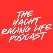 Podcast Yacht Racing Life Podcast