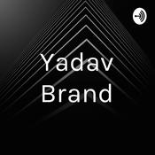 Podcast Yadav Brand