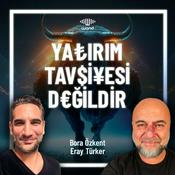 Podcast Yatırım Tavsiyesi Değildir