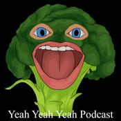 Podcast Yeah Yeah Yeah