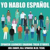 Podcast Yo Hablo Español: Intermediate Spanish and Advanced Spanish