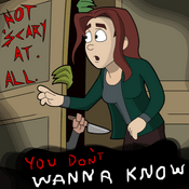 Podcast You Don’t Wanna Know