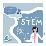 Podcast You, Me and STEM