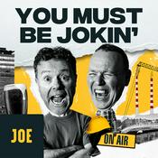 Podcast You Must be Jokin’