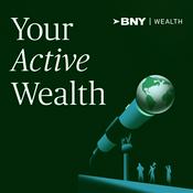 Podcast Your Active Wealth