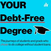 Podcast YOUR Debt-Free Degree