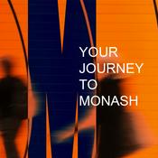 Podcast Your Journey to Monash