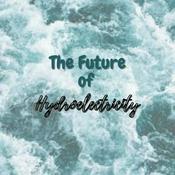 Podcast Zen and Now: The Future of Hydroelectricity