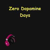 Podcast Zero Dopamine Days | Cleanse Your Brain, Find Real Joy